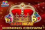 Shining Crown Cash Heat